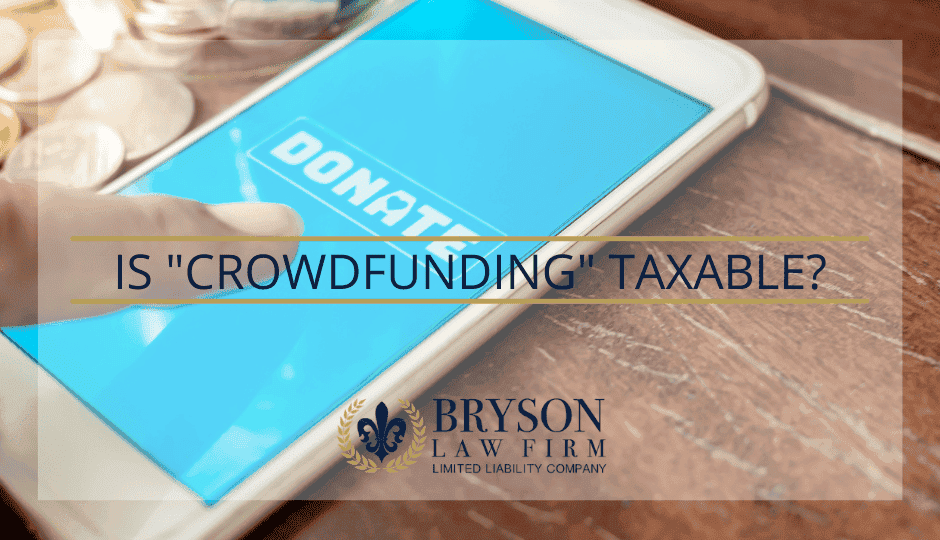 Is "Crowdfunding" Taxable?