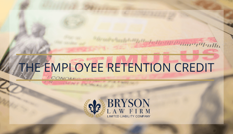 The Employee Retention Credit