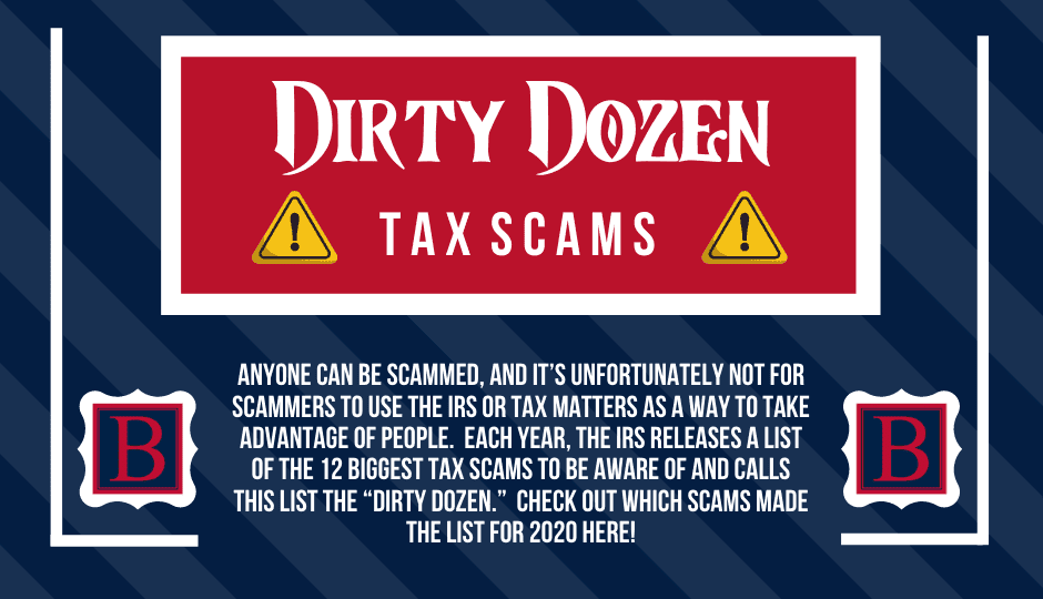 The &ldquo;Dirty Dozen&rdquo; Tax Scams