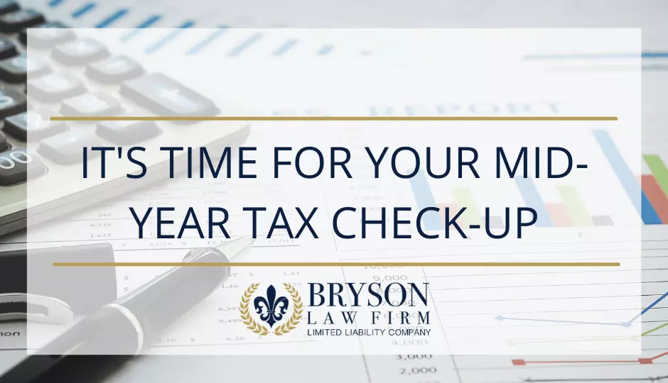 Tax_Check-Up_Blog It's Time for a Mid-Year Tax Check-Up