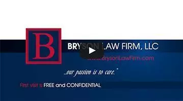 Why Choose Bryson Law Firm Video