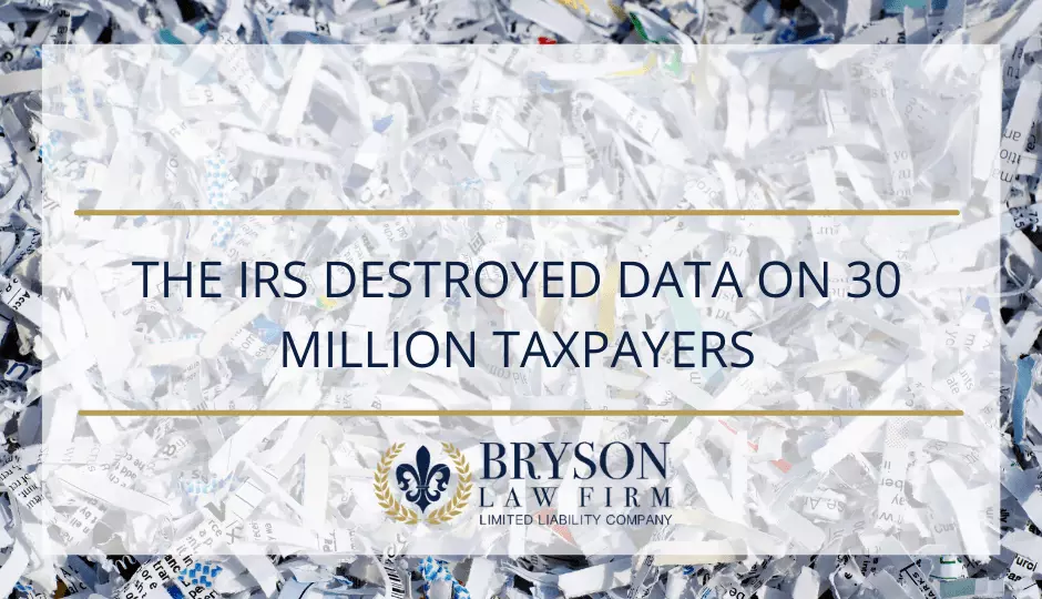 the-irs-destroyed-data-on-30-million-taxpayers The IRS Destroyed Data on 30 Million Taxpayers